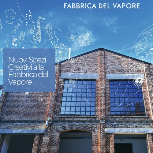 Il Bando: Nuovi Spazi Creativi alla Fabbrica del V...